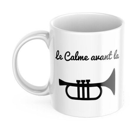 Tasse personnalisée le calme avant la trompète