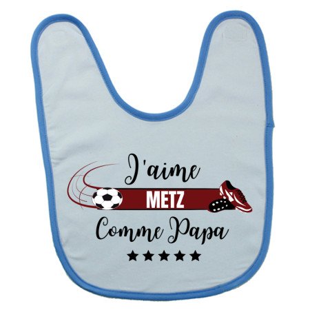 Bavoir bébé personnalisé j'aime metz comme papa