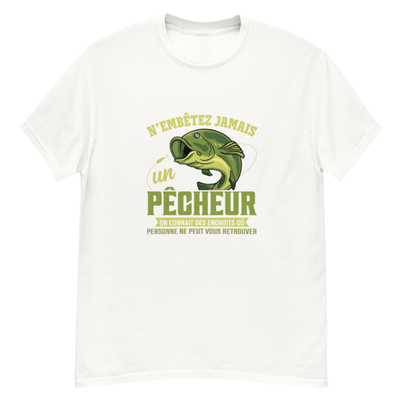 T-shirt homme personnalisé n'embêtez jamais un pêcheur